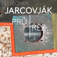 Zlínský umělec Lubomír Jarcovják představí v krajské galerii průřez svého díla