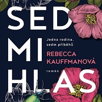 Rodinné trauma v románu Sedmihlas