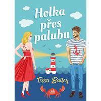 Romantika Holka přes palubu