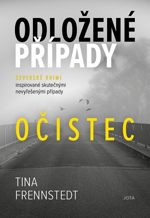 Odlozene pripady-Ocistec
