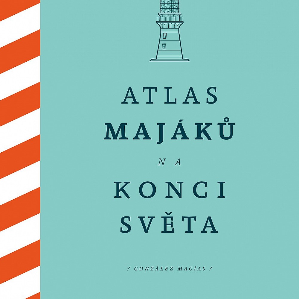 Atlas majáků na konci světa