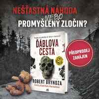 Ďáblova cesta od Roberta Bryndzy už je v předprodeji