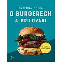 Kniha pro všechny milovníky burgerů