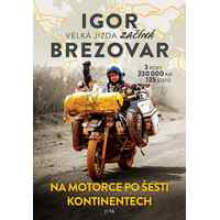 Na velké jízdě s Igorem Brezovarem