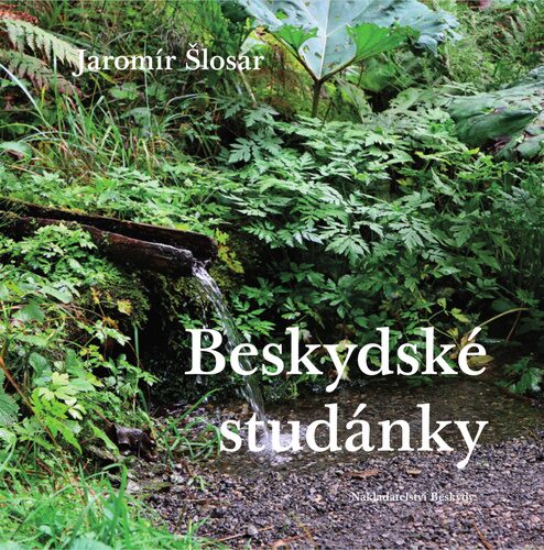 Beskydské studánky lákají k letním výletům