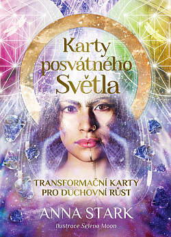 Anna Stark: Karty posvátného světla