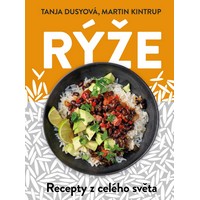 Kuchařka pro milovníky rýže i zahraniční kuchyně