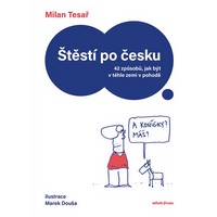 Co si představit pod štěstím po česku? Je toho spousta
