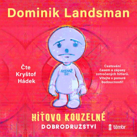 tembr Híťovo kouzelné dobrodružství