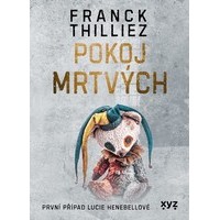 Jaký je první případ Lucie Henebellové?