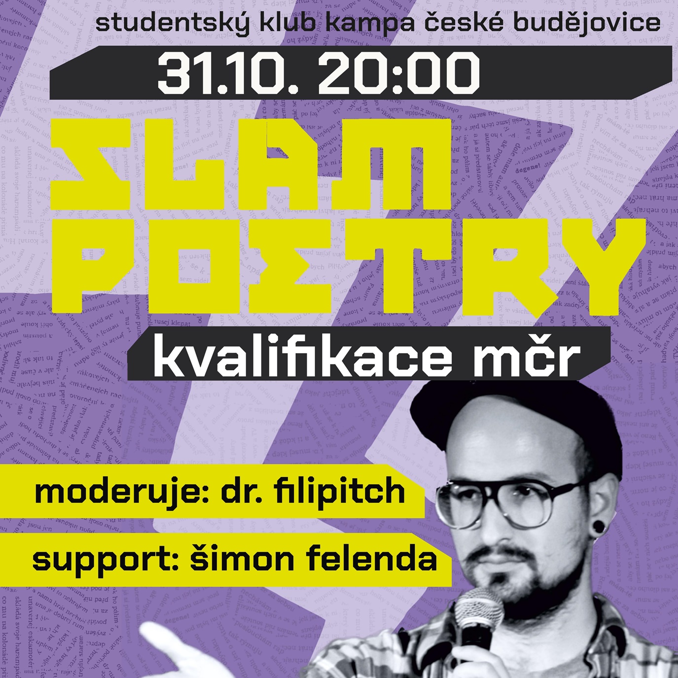 Nelítostný souboj ve verších se blíží! Na Kampě proběhne kvalifikace na mistrovství republiky ve slam poetry