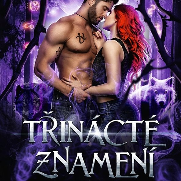 Třinácté znamení. Erotikou nabitá vlčí romance