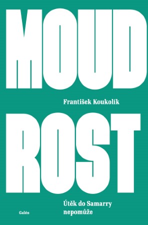 GALEN Koukolik Moudrost