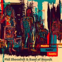 PHIL SHOENFELT & BAND OF HEYSEK připravili pikantní guláš plný magie, hudby a božských poetických nesmyslů