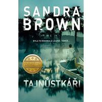 Tajnůstkáři = Sázka na jistotu se Sandrou Brown