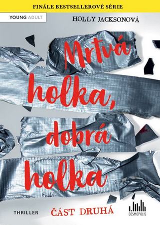 Mrtva holka dobra holka cast druha