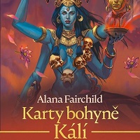 Alana Fairchild: Karty bohyně Kálí