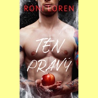 Román Ten pravý spisovatelky Roni Loren slibuje romanci, vzrušení i vtip