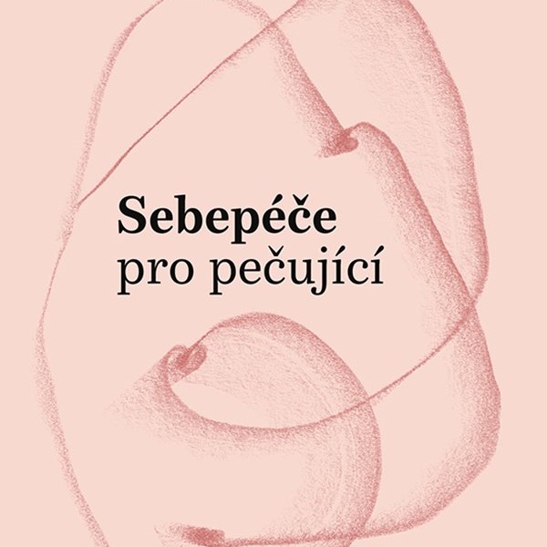 Sebepéče pro pečující