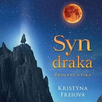 Syn draka aneb Dracula dostává nový rozměr