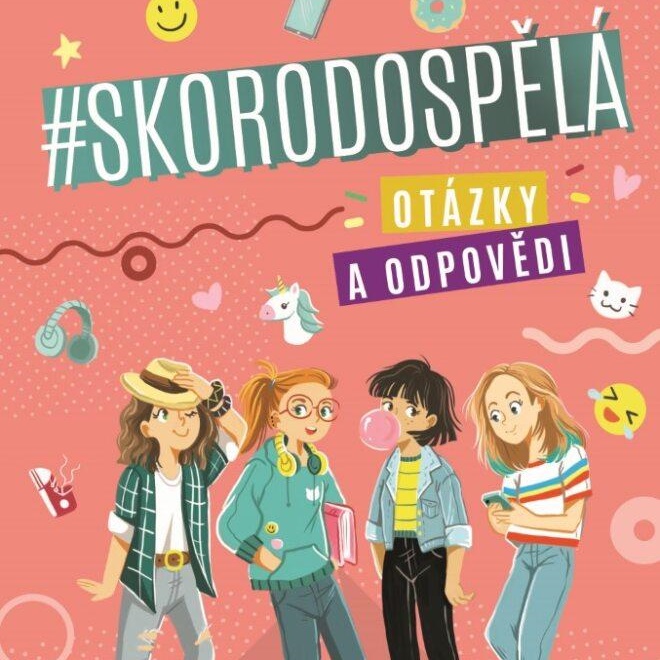 # SKORODOSPĚLÁ – Otázky a odpovědi