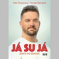 Bývalý fotbalový profesionál, osobitý bavič Petr Švancara v knize „Já su já“