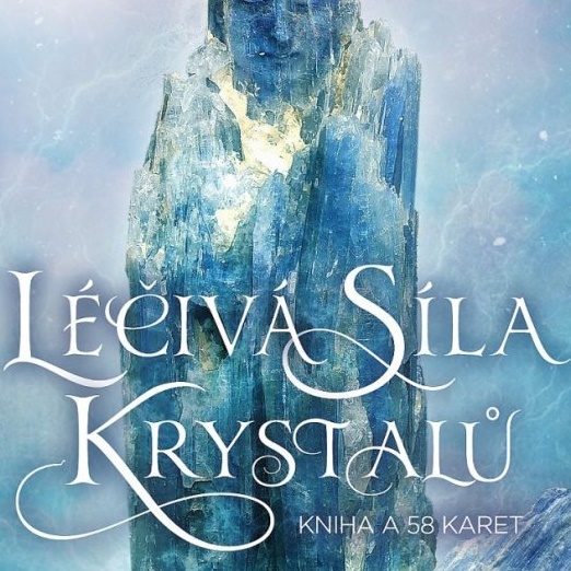 Léčivá síla krystalů je ukryta i ve vykládacích kartách