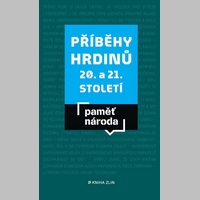 Na hrdiny by se nemělo zapomínat!