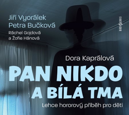 Pan Nikdo audiokniha