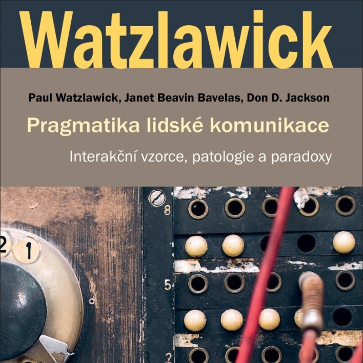 Znovu vychází Pragmatika lidské komunikace!