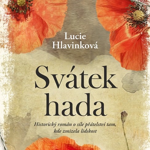 Tři kamarádi z Podkarpatské Rusi v románu Svátek hada