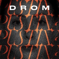 Drom vydávají nové album Pustina