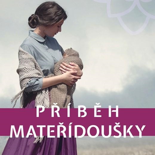 Příběh mateřídoušky