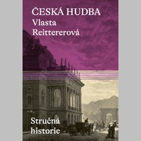 Tip na knihu: Česká hudba. Stručná historie