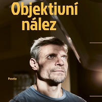 Tomáš Šebek při vědomí, orientovaný, komunikace jasná a srozumitelná. Autentický, naléhavý a hluboce lidský Objektivní nález