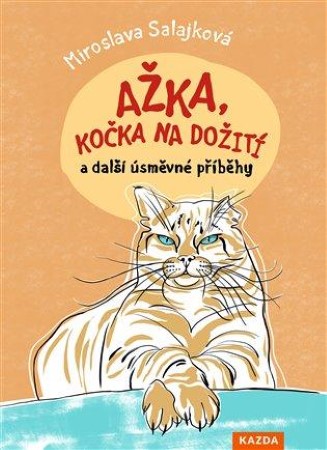 azka kocka na doziti a dalsi usmevne pribehy