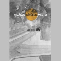 Matěj Senft: V dálce křičelo město