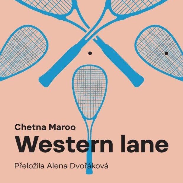 Western Lane: O tom, jak se hraje squash