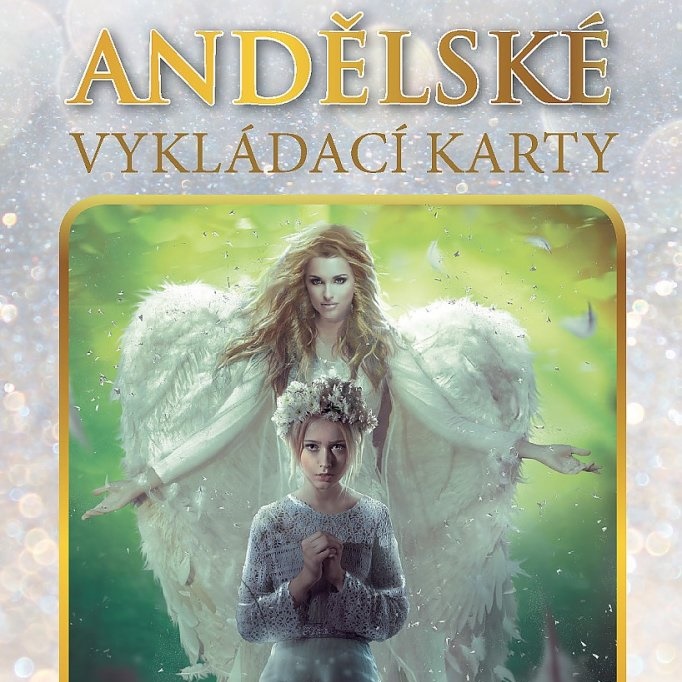 Andělské vykládací karty pro duchovní pomoc a ochranu
