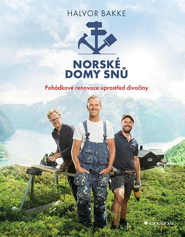 Norské domy snů – Pohádkové renovace uprostřed divočiny