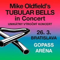 V Bratislave zaznejú Mike Oldfield’s Tubular Bells, využite možnosť počuť majstrovské dielo naživo