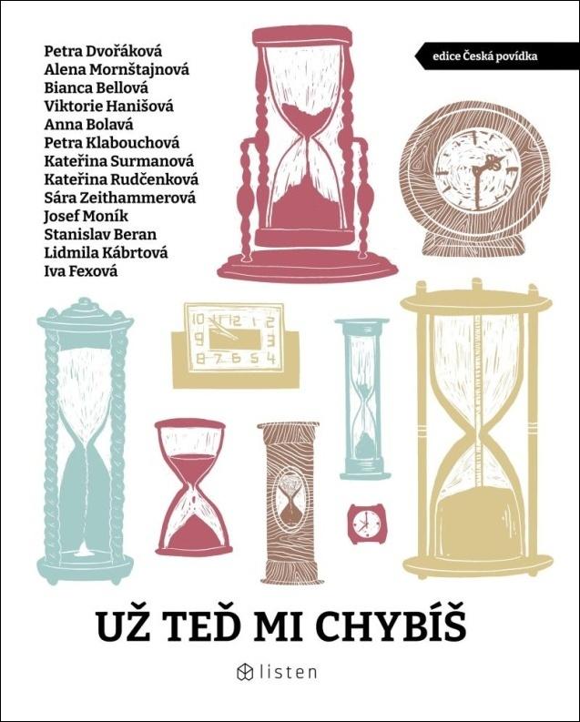 Už teď mi chybíš. Povídky o lásce a ztrátě