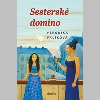 Sesterské domino Veroniky Valíkové
