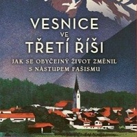 Jak si žila bavorská vesnice ve třetí říši