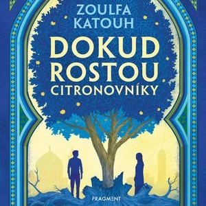 Dokud rostou citroníky
