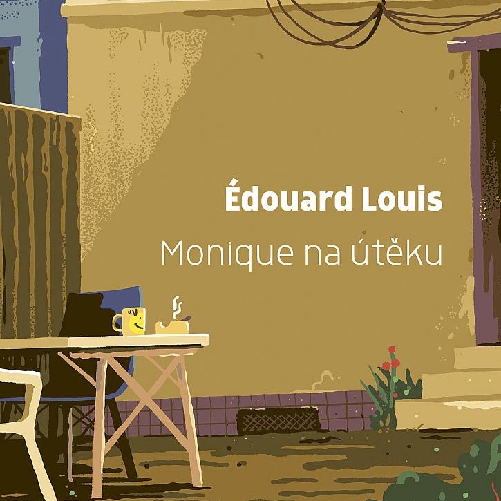 Monique na útěku od Édouarda Louise nám vypráví, kolik stojí ženská svoboda