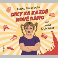 Vychází audiokniha DÍKY ZA KAŽDÉ NOVÉ RÁNO