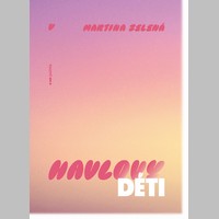 New adult román Havlovy děti odhaluje křehký svět generace 90. let