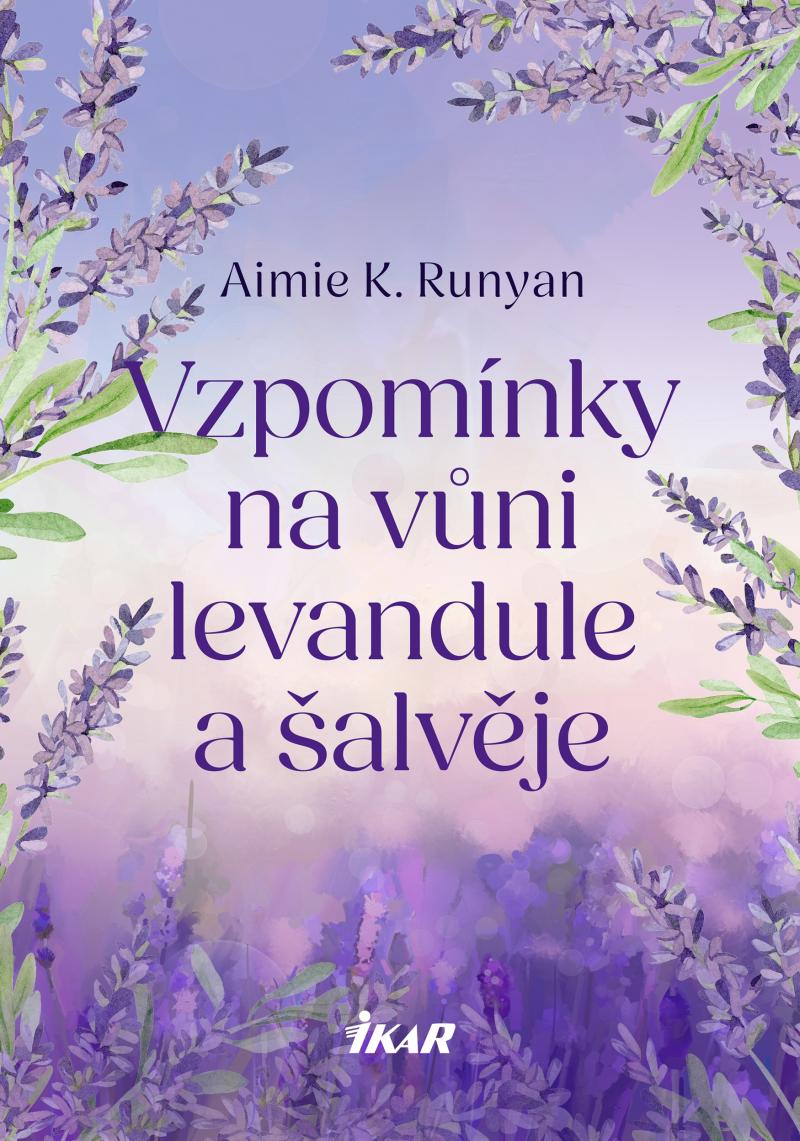Vzpomínky na vůni levandule