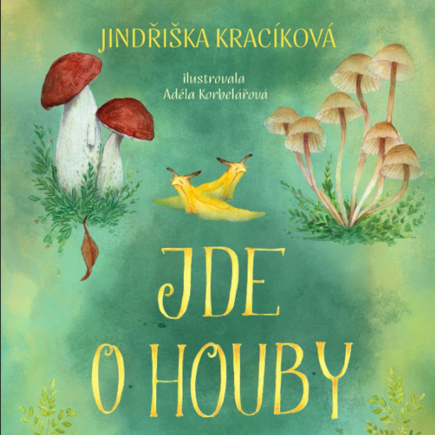 Epické drama o slimácích v knize “Jde o houby”